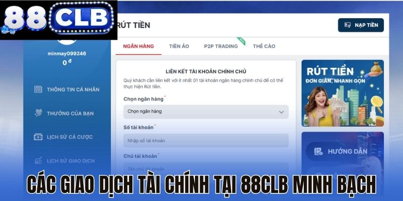 Các giao dịch tài chính tại 88CLB minh bạch Các giao dịch tài chính tại 88CLB minh bạch