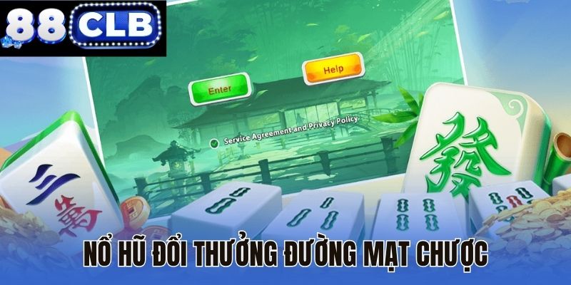 Nổ hũ đổi thưởng Đường Mạt Chược