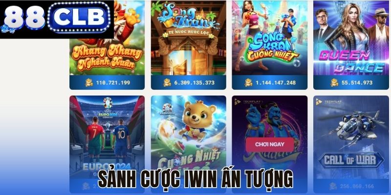 Sảnh cược Iwin ấn tượng